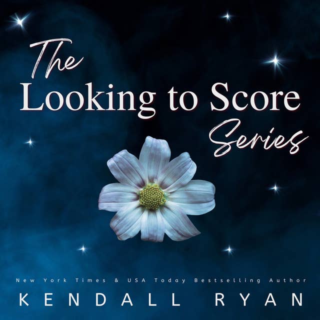 Looking to Score: The Series
