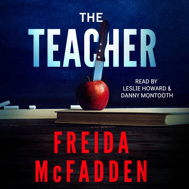 The Teacher by Freida McFadden