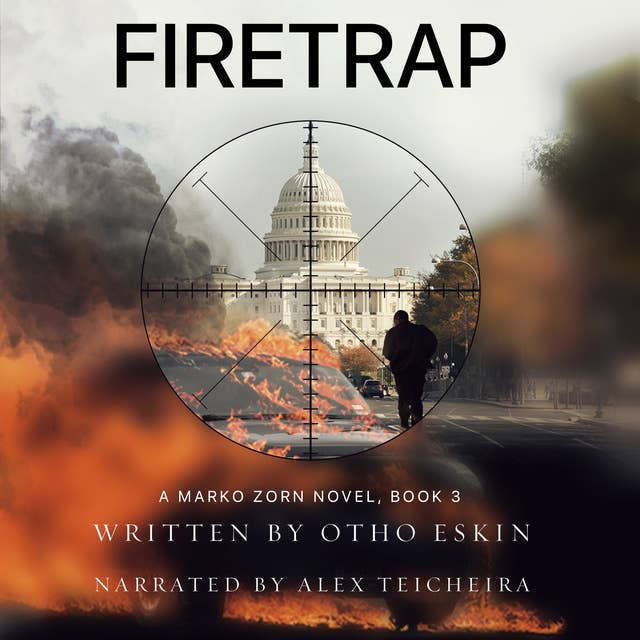 Firetrap: A Marko Zorn Novel