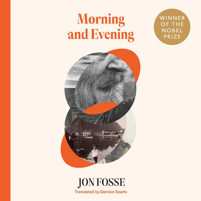 Morning and Evening: 2nd Edition by Jon Fosse