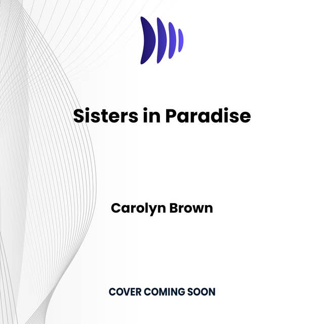 Sisters in Paradise