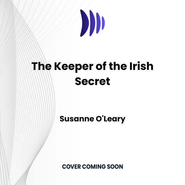 The Keeper of the Irish Secret