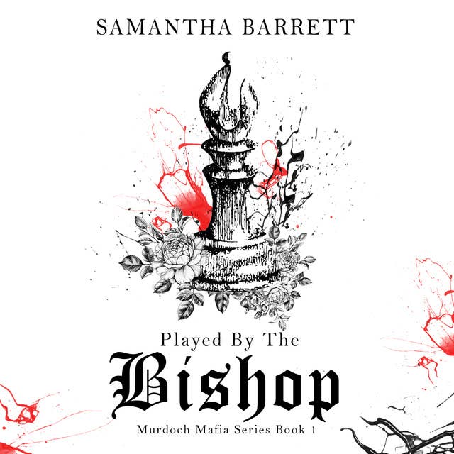 Played by the Bishop 