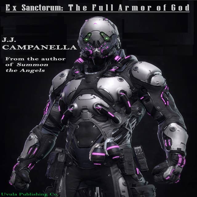 Ex Sanctorum: The Full Armor of God