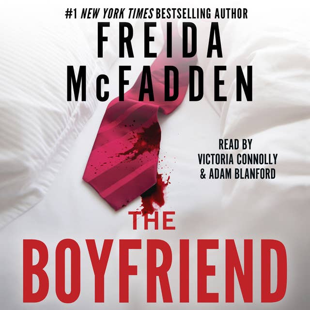 The Boyfriend: A Psychological Thriller by Freida McFadden