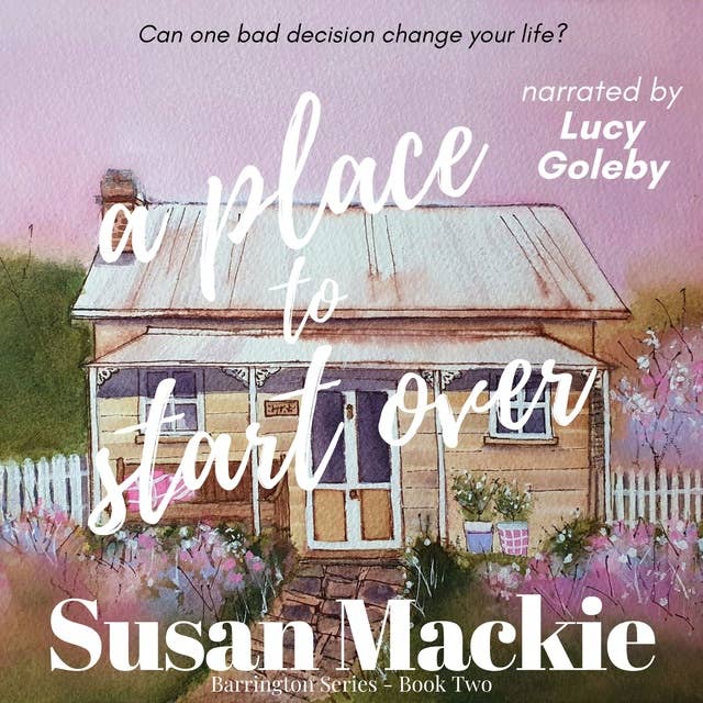 A Place to Start Over: Small Town Romance
