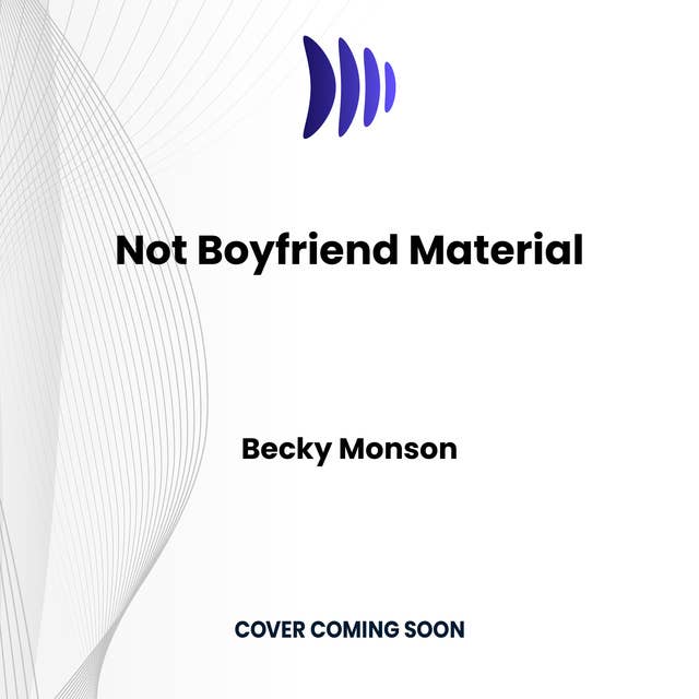 Not Boyfriend Material