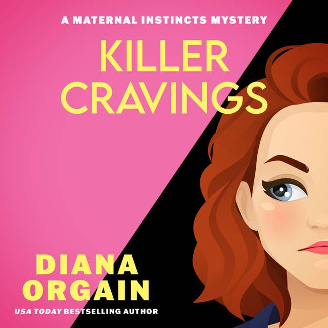 Killer Cravings: A Humorous Cozy Mystery