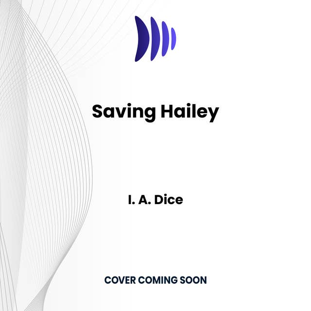 Saving Hailey