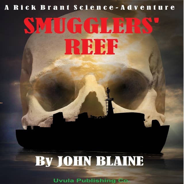 Smugglers' Reef: A Rick Brant Science Adventure