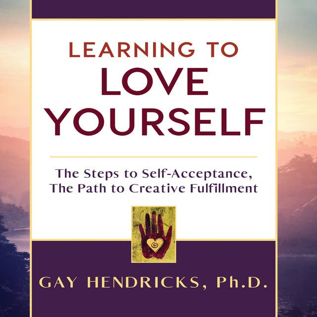 Learning To Love Yourself 