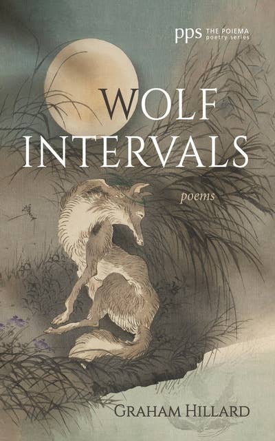 Wolf Intervals: Poems