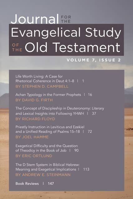 Journal for the Evangelical Study of the Old Testament, 7.2