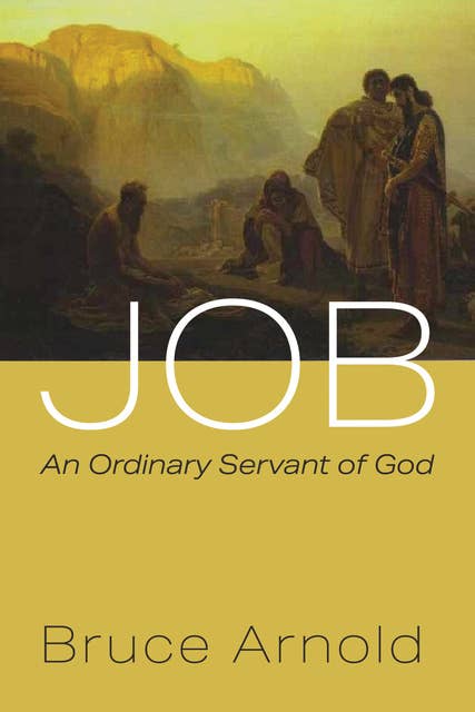 Job: An Ordinary Servant of God
