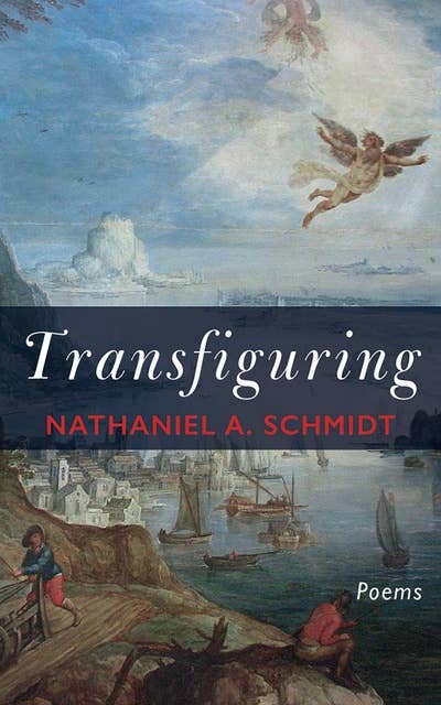 Transfiguring: Poems