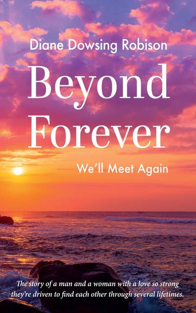 Beyond Forever: We’ll Meet Again