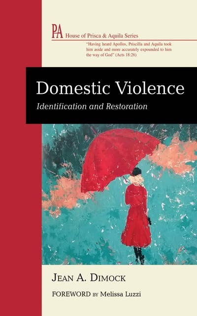 Domestic Violence: Identification and Restoration