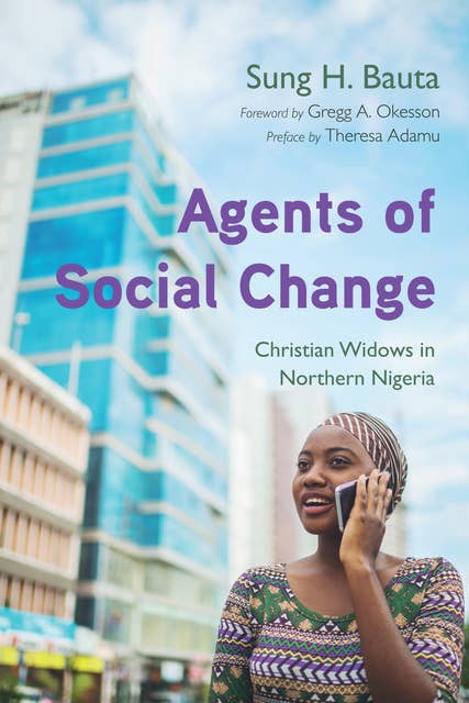 Agents of Social Change: Christian Widows in Northern Nigeria