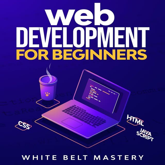 Web Development for beginners: Learn HTML/CSS/Javascript step by step ...