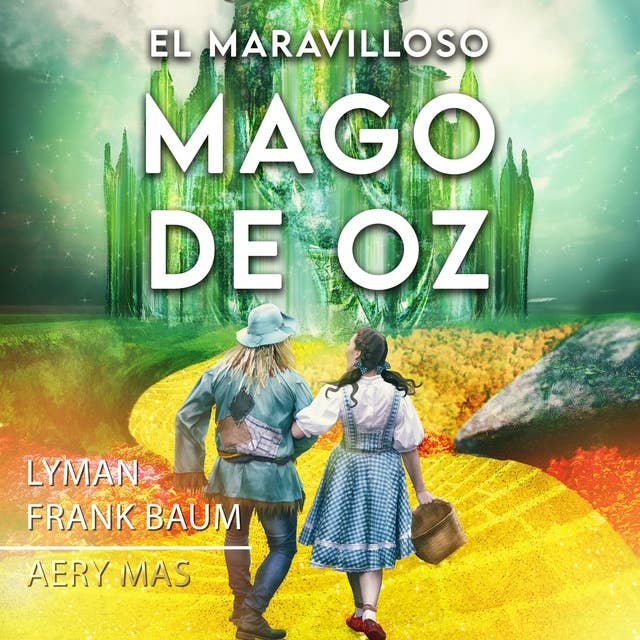 El Mago de OZ en Español: The Wonderful Wizard of OZ (Translated)