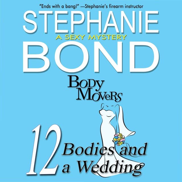 12 Bodies and a Wedding