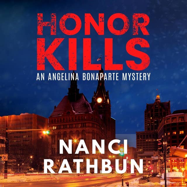 Honor Kills: PI Angelina Bonaparte Crime Thrillers #3