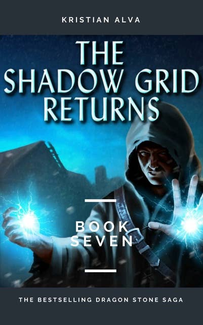 The Shadow Grid Returns