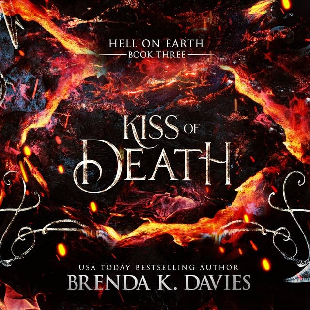 Kiss of Death (Hell on Earth Book 3)