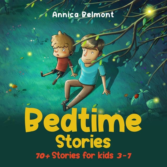 Bedtime Stories: 70+ Stories for Kids 3-7