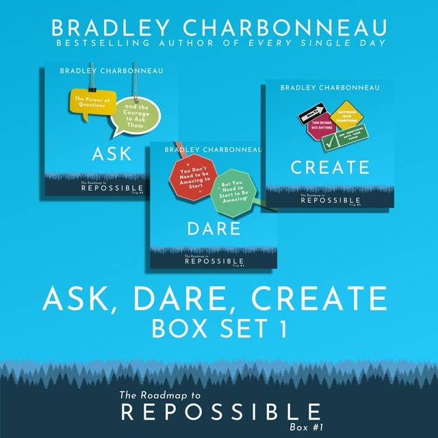 Ask, Dare, Create: Repossible Box Set 1
