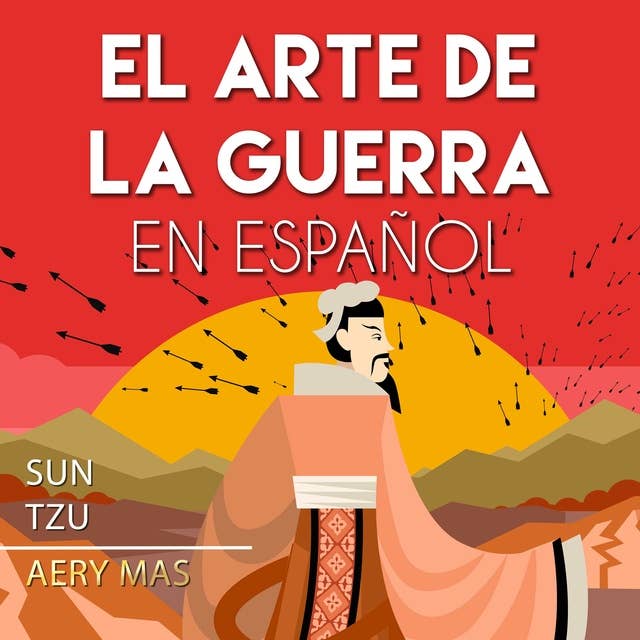 El Arte de La Guerra En Español: The Art of War (Translated)