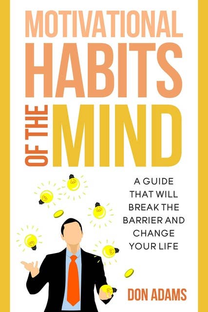 Motivational Habits of the Mind