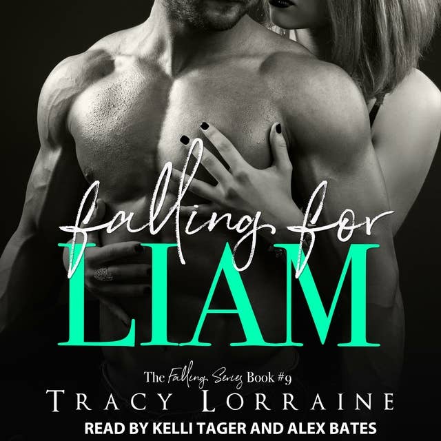 Falling for Liam: A Second Chance Romance