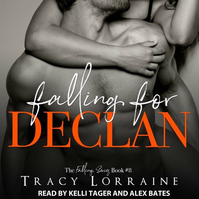 Falling for Declan: An Enemies to Lovers Romance