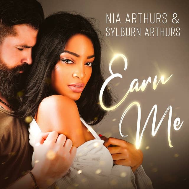 Earn Me: A Second Chance Romance