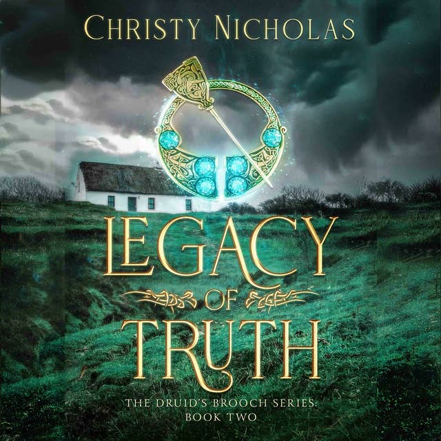 Legacy of Truth: An Irish Historical Fantasy Family Saga