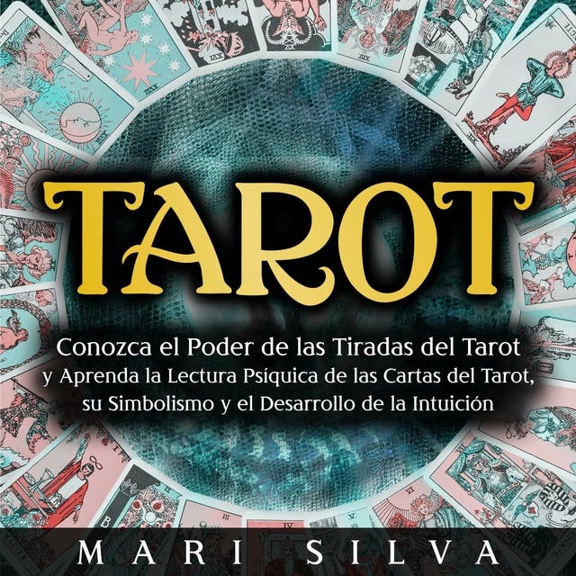 Cartas del Tarot: conoce su lectura y significado