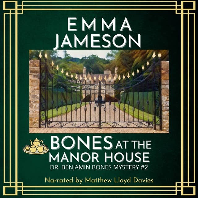 Bones At The Manor House: A Romantic Wartime Cozy Mystery