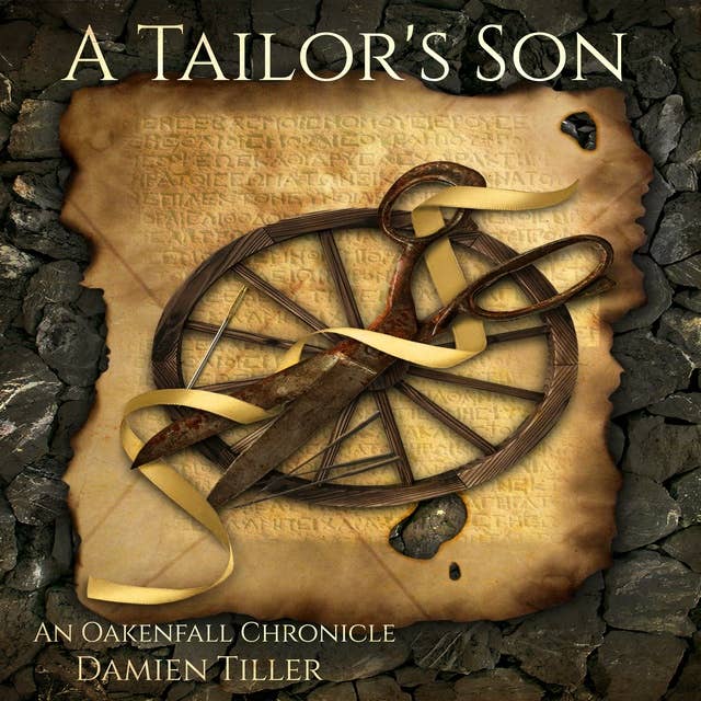 A Tailor's Son: An Oakenfall Chronicle