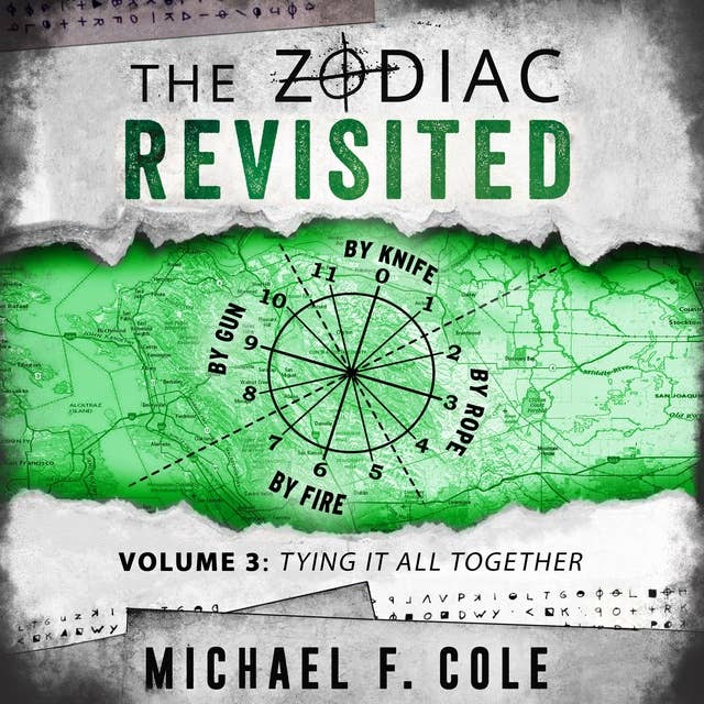 The Zodiac Revisited, Volume 3: Tying all together