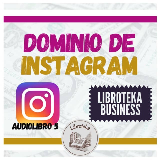 Dominio de Instagram - Audiolibro 5