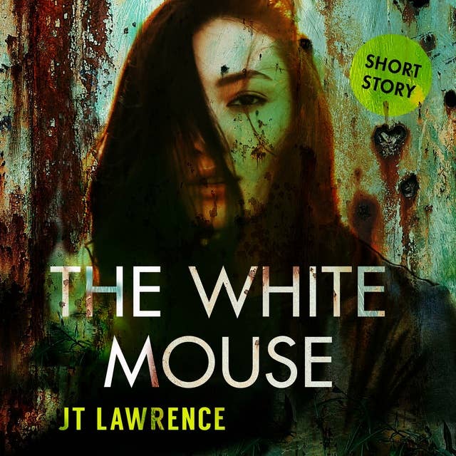 The White Mouse: The Chronicles of Akeratu: Jana