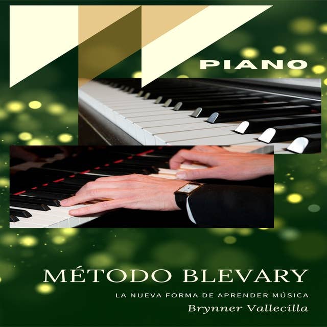 Método Blevary Piano: Escalas, triadas y círculos armónicos