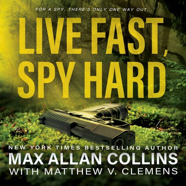 Live Fast, Spy Hard