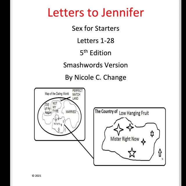 Letters to Jennifer: Sex For Starters  Letters 1-28  Smashwords version