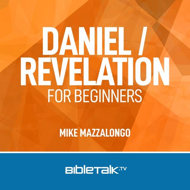 Daniel / Revelation for Beginners