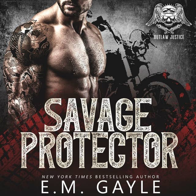 Savage Protector: MC & Mafia Romance