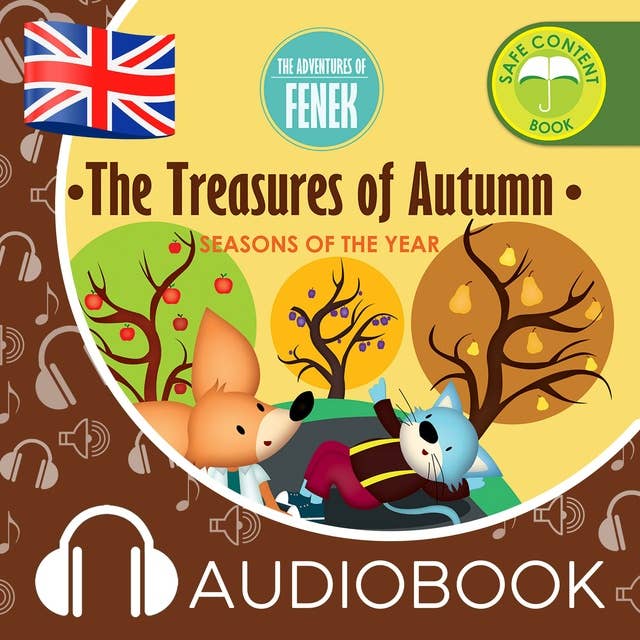 The Treasures of Autumn: The Adventures of Fenek
