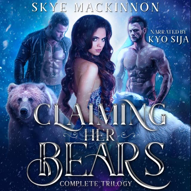 Claiming Her Bears: The Complete Trilogy