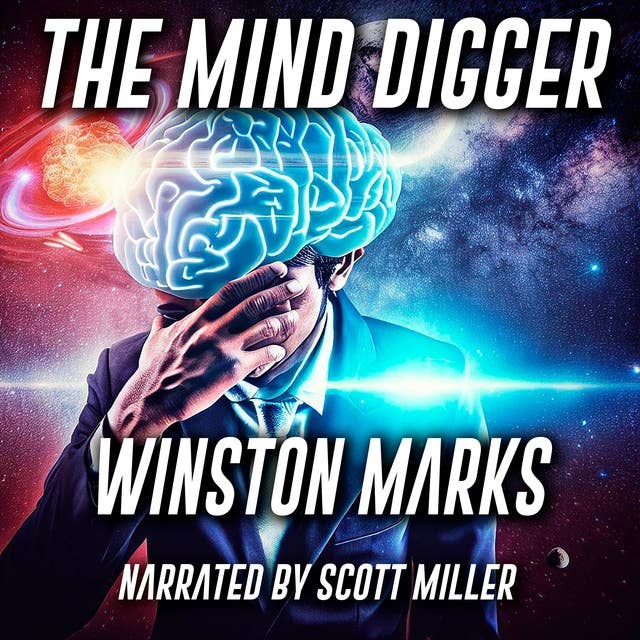 The Mind Digger